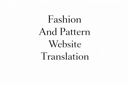 Professional translation for fashion brands and designers.