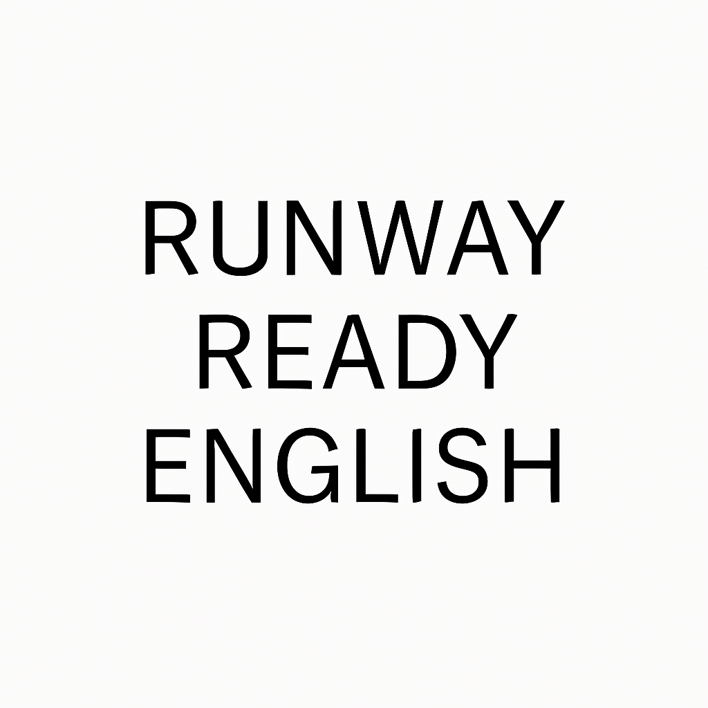 Runway Ready English For Non-Native Speakers.