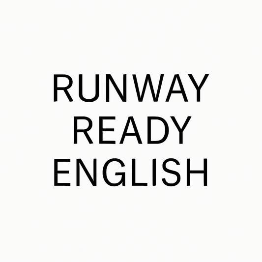 Runway Ready English 1 Year Mentorship